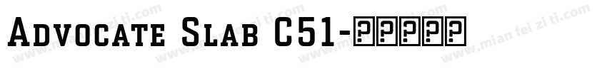 Advocate Slab C51字体转换
